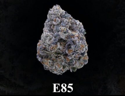 E85 Weed Strain